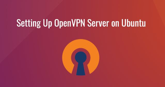 Set Up OpenVPN Server In 3 Minutes